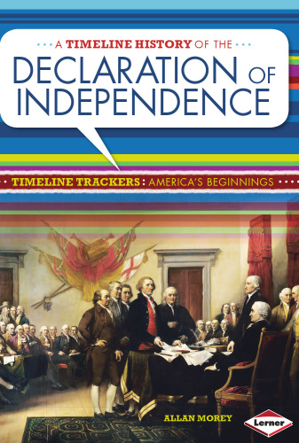 A Timeline History of the Declaration of Independence