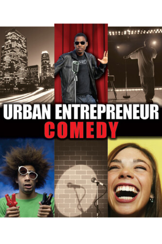 Urban Entrepreneur: Comedy