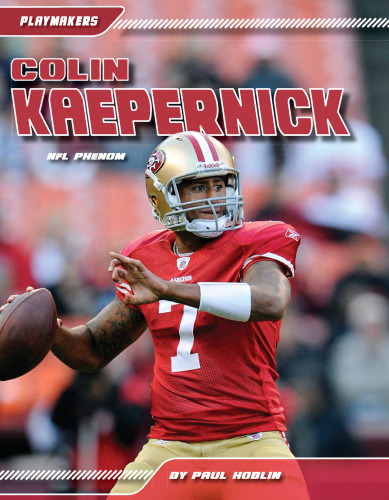 Colin Kaepernick. NFL Phenom