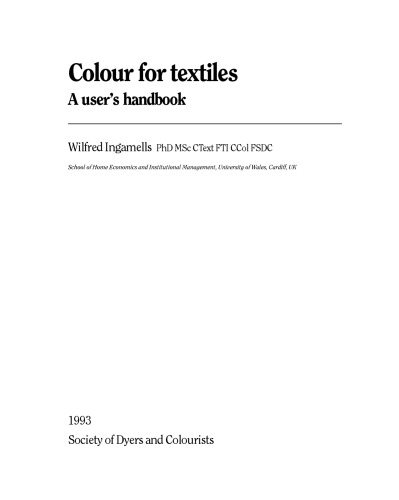 Colour for Textiles: A User's Handbook