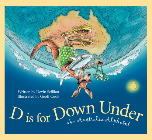 D is for Down Under. An Australia Alphabet