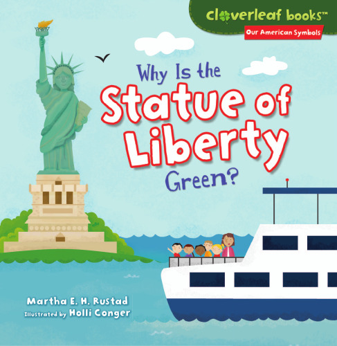 Why Is the Statue of Liberty Green?