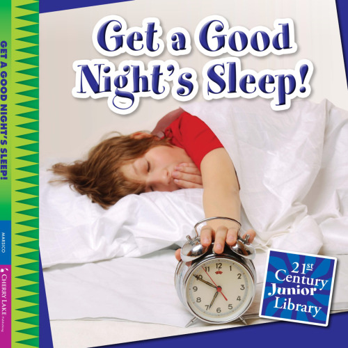 Get a Good Night's Sleep!