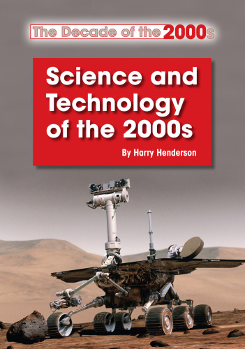 Science and Technology of the 2000s