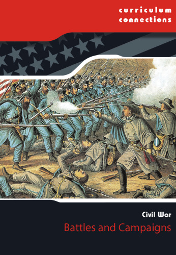 Battles and Campaigns. Civil War