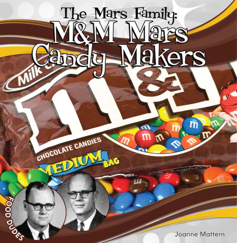 Mars Family. M&M Mars Candy Makers