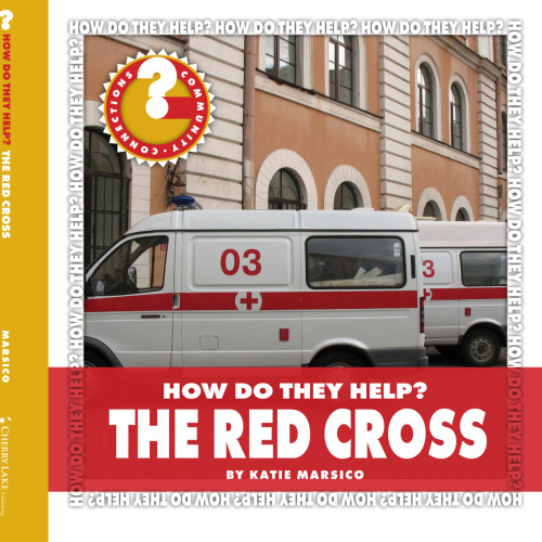 How Do They Help? The Red Cross