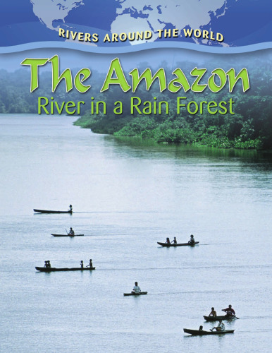 The Amazon. River in a Rain Forest