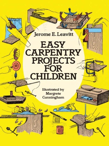 Easy Carpentry Projects for Children