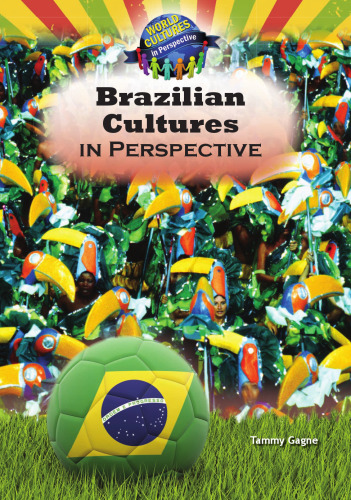 Brazilian Cultures in Perspective