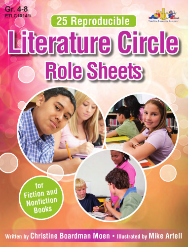 Literature Circle Role Sheets. For Fiction and Nonfiction Books