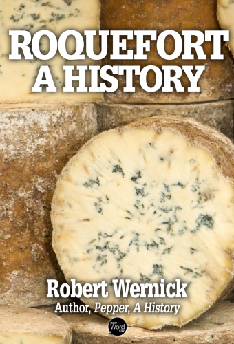 Roquefort. A History