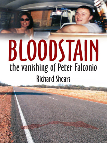 Bloodstain. The Vanishing of Peter Falconio