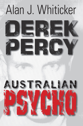 Derek Percy. Australian Psycho