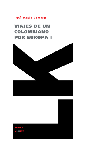 Viajes de un colombiano por Europa I