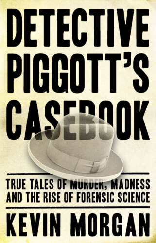 Detective Piggot's Casebook  