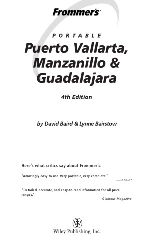 Frommer's Portable Puerto Vallarta, Manzanillo & Guadalajara. Frommer's Portable Series, Book 50