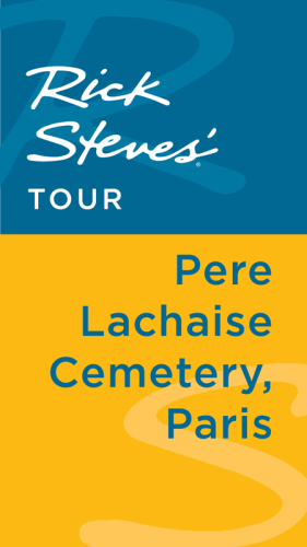 Rick Steves' Tour. Pere Lachaise Cemetery, Paris