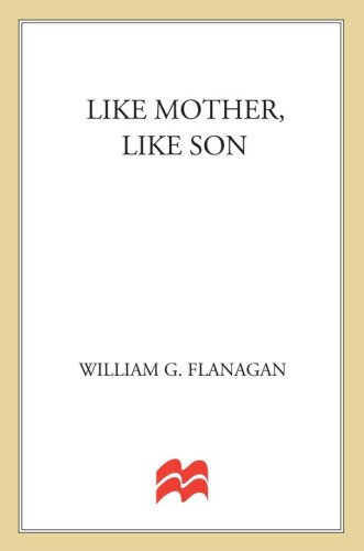 Like Mother, Like Son