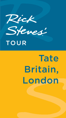Rick Steves' Tour. Tate Britain, London