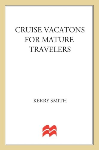 Cruise Vacations for Mature Travelers