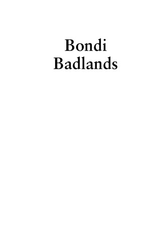 Bondi Badlands. Innocent Men - Dragged to Their Deaths