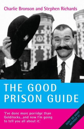 The Good Prison Guide