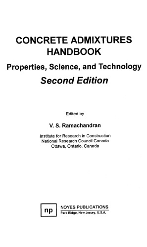 Concrete Admixtures Handbook: Properties, Science, and Technology