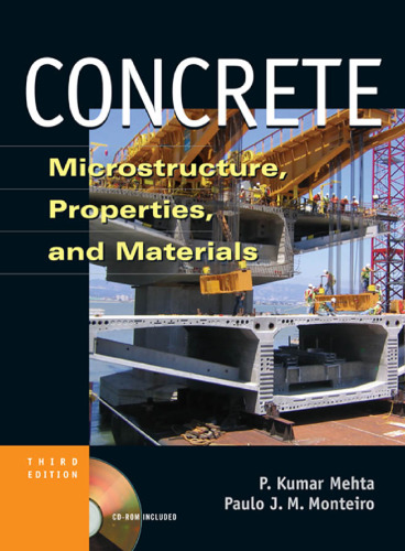 Concrete: Microstructure, Properties, and Materials