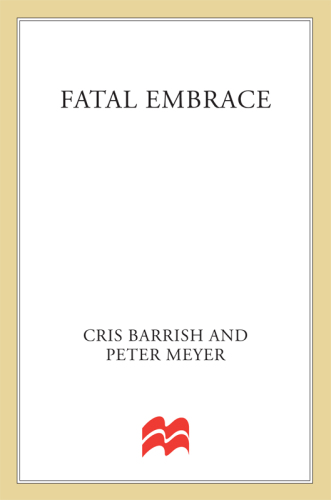 Fatal Embrace. The Inside Story Of The Thomas Capano/Anne Marie Fahey Murder Case