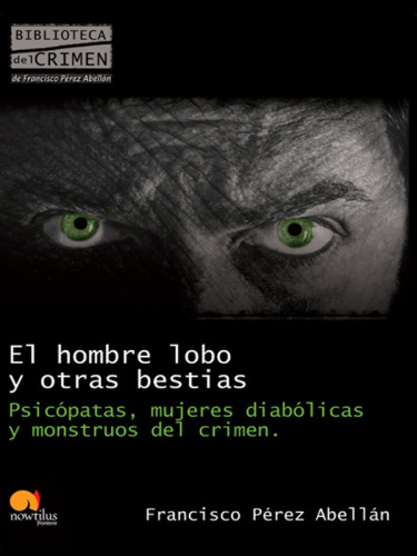 El hombre lobo y otras bestias