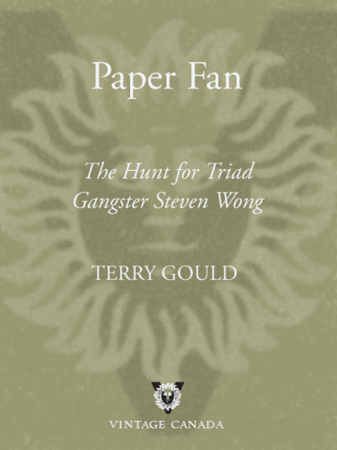 Paper Fan. The Hunt for Triad Gangster Steven Wong
