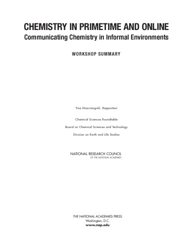 Chemistry in primetime and online : communicating chemistry in informal environments