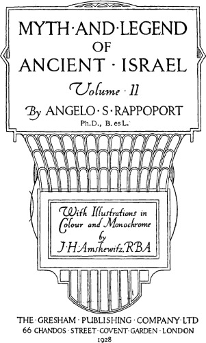 Myth and Legend of Ancient Israel vol.2