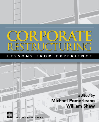 Corporate Restructuring: Lessons from Experience
