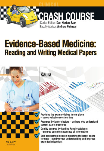 Crash Course Evidence-Based Medicine: Reading and Writing Medical Papers