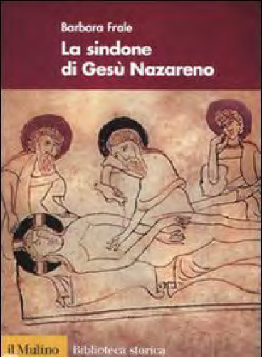 La Sindone di Gesù Nazareno