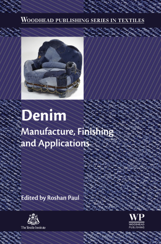 Denim: Manufacture, Finishing and Applications