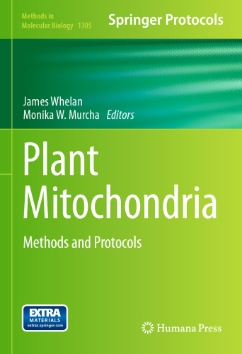 Plant Mitochondria: Methods and Protocols