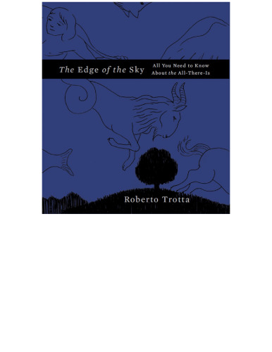 The Edge of the Sky: All You Need to Know About the All-There-Is