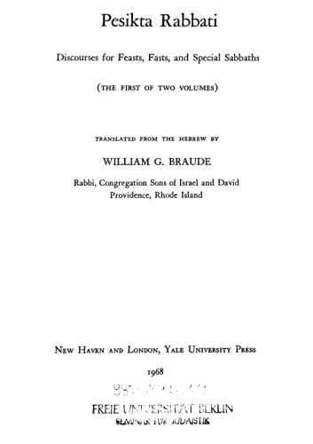 Pesikta Rabbati: Homiletical Discourses for Festal Days and Special Sabbaths 1 & 2