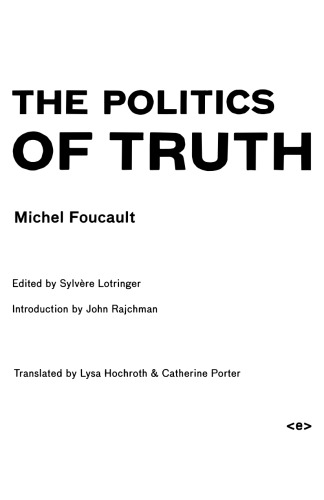 The Politics of Truth
