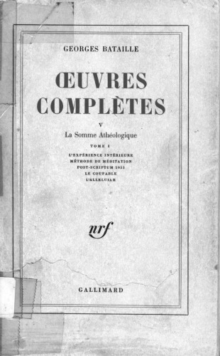 Œuvres complètes, tome 5 : La Somme athéologique I