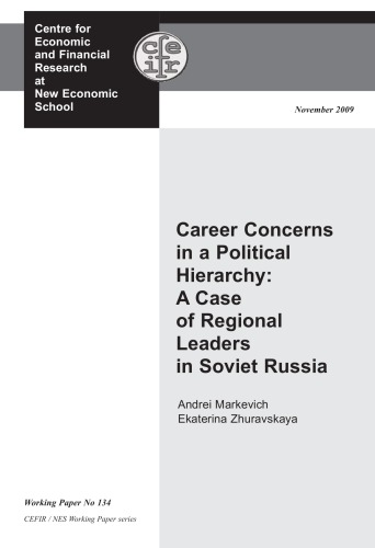 Career concerns in a political hierarchy: a case of regional leaders in Soviet Russia