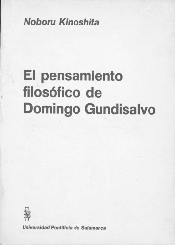 El Pensamiento filosófico de Domingo Gundisalvo