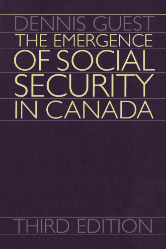 The Emergence of Social Security in Canada