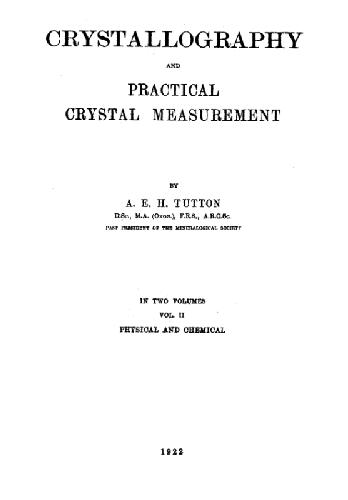 Crystallography and Practical Crystal Measurement