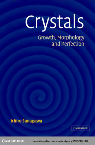 Crystals: Growth, Morphology, and Perfection