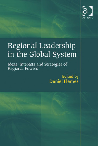 Regional Leadership in the Global System