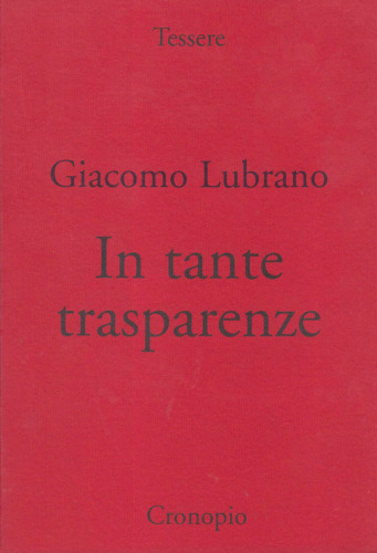 In tante trasparenze. Il verme setaiuolo e altre scintille poetiche